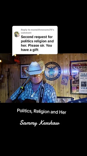 Exploring Sammy Kershaw's 'Politics, Religion and Her'