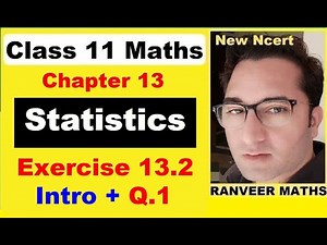 Class 11 Maths Ex.13.2 Q.1 | Statistics | New Ncert | Ranveer Maths 11