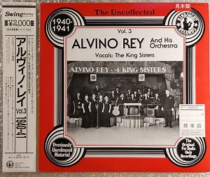 Alvino Rey And His Orchestra Vocals: The King Sisters - The Uncollected Alvino Rey, Vol. 3, 1940-1941