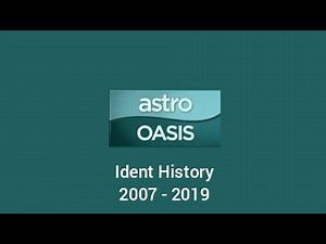 Astro Oasis Ident (2007 - 2019)