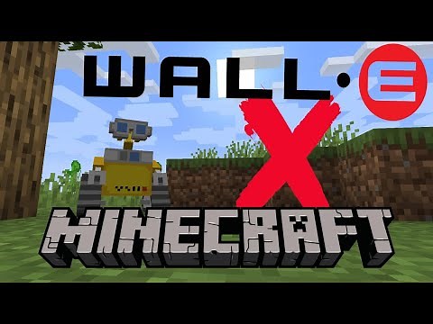 Wall-E in Minecraft!