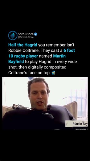He played Hagrid but you never saw his face 🧙