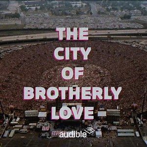 The story of two events that rocked the city of Philadelphia in the summer of 1985: Live Aid and the MOVE bombing. | Audible