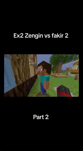 Ex2 Zengin vs fakir 2 part 2 #keşfetbeniöneçıkar #keşfet #minecraft #expol #youtube