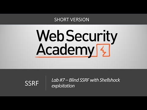 SSRF - Lab #7 Blind SSRF with Shellshock exploitation | Short Version