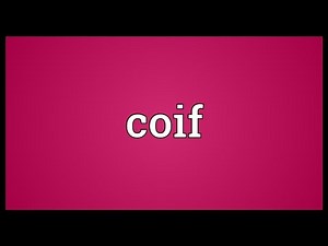 Coif Meaning