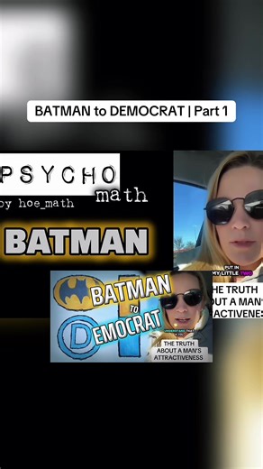 BATMAN to DEMOCRAT | Part 1 #men #women #relationships #fyp #viral