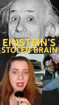 What Happened to Einstein’s Brain After He Died?