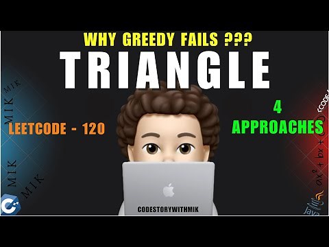Triangle | 4 Approaches | Detailed | Leetcode 120 | codestorywithMIK