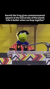 288K views · 6.2K reactions | Kermit the Frog delivered the commencement address to graduating students at the University of Maryland, encouraging them to “take the leap.” : University of Maryland/AP | Today Show | Facebook