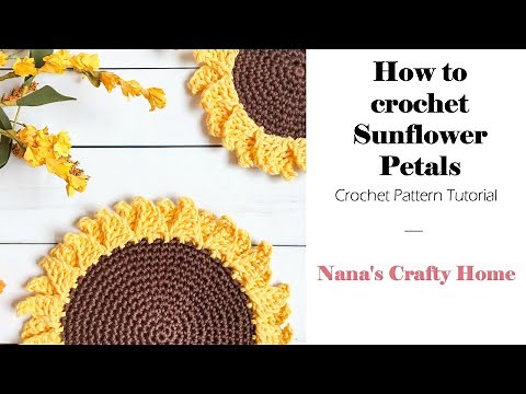 Sunflower Crochet Petal Stitch Tutorial
