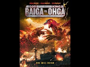 RAIGA VS. OHGA A GUERRA DOS MONSTROS AKA GOD RAIGA VS. KING OHGA WAR OF THE MONSTERS (2019)