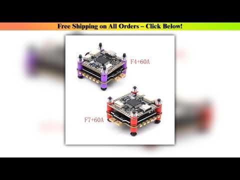 F7 F722 / F4 F405 Flight Control 3-6S & 60A 4IN1 ESC Stack For Mark4 APEX XL 5inch 7inch 8inch