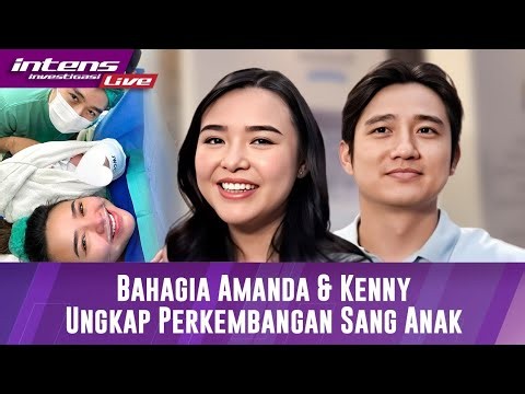 Amanda Manopo Dan Kenny Austin Ungkap Terkait Perkembangan Terbaru Anaknya
