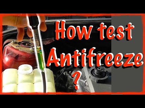 How to test antifreeze strength CORRECTLY
