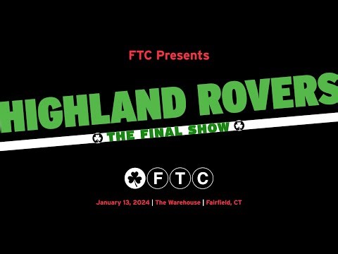 HIGHLAND ROVERS BAND: THE FINAL SHOW - LIVE IN THE WAREHOUSE - 1/13/23
