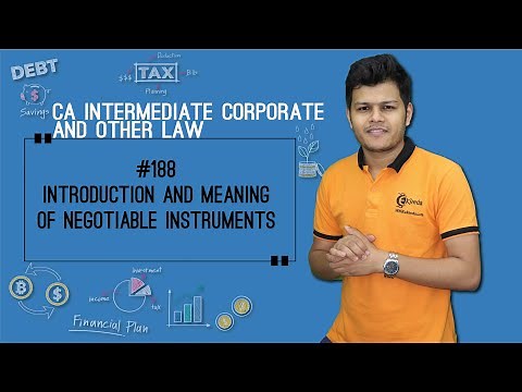 Introduction & Meaning of Negotiable Instruments - Negotiable Instruments Act 1881