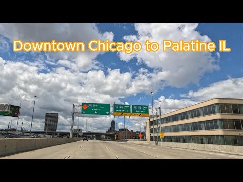 Driving from downtown Chicago to Palatine IL via I-290 Expressway & IL-53