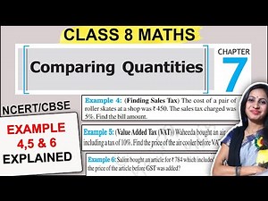 Class 8 Maths Ch 7 Example 4,5 & 6 Solution |Comparing Quantities| CBSE 8th Class NCERT Solutions