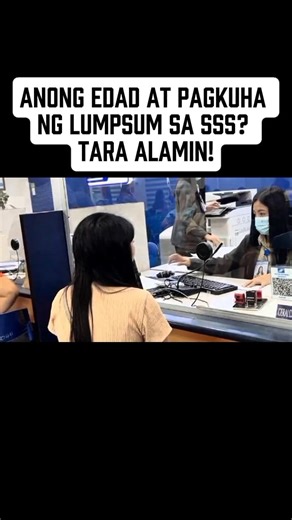 506K views · 9.5K reactions | ANONG EDAD AT PAGKUHA NG LUMPSUM SA SSS? TARA ALAMIN! Ang Full video nasa comment section. #SSSMember #SSSpensioners #highlights2025 #highlights #highlights2025followerseveryone #highlightseveryone | Glenda Tutorial | Facebook