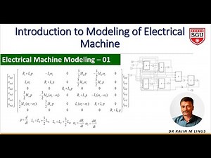 Modeling of EM-01: Introduction to Modeling of Electrical Machine By Dr Rajin M. Linus