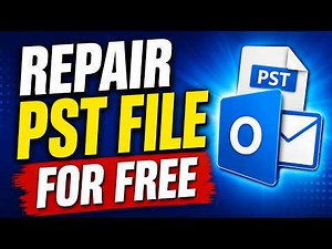 How to Repair PST File for Free (No Software Download)