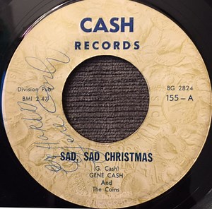 Gene Cash And The Coins - Sad, Sad Christmas