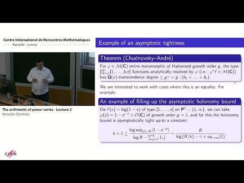Vesselin Dimitrov: The arithmetic of power series - Lecture 2