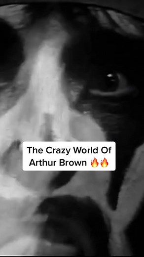 The Crazy World of Arthur Brown: Fire Explained