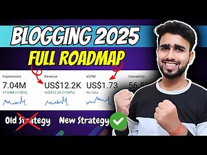 Blogging Full Roadmap 2025: Don't Start Blogging Before This || How a Beginner Can Make Money