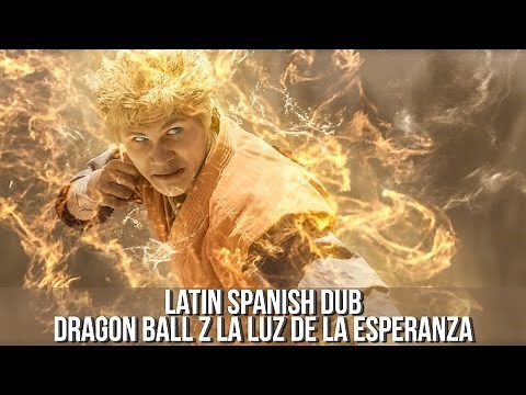 Latin Spanish Dub - Dragon Ball Z: Light of Hope