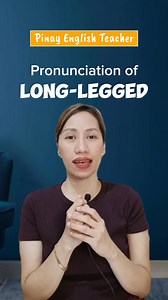 29K views · 533 reactions | long-legged #longlegs #pronunciation #esl #englishtips | Pinay English Teacher | Facebook