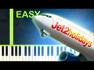 NOTHING BEATS A JET2 HOLIDAY Meme Song - EASY Piano Tutorial - Videos For Kids