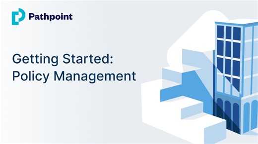 Getting Started Policy Management