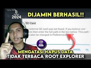 CARA MENGATASI TIDAK BISA HAPUS DATA ROOT EXPLORER MALAH DISURUH ROOT! EFOOTBALL 2024 MOBILE