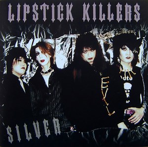 Lipstick Killers - Silver