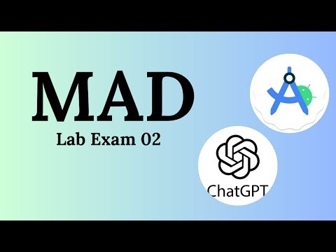 MAD Lab Exam 2 | Using Chatgpt | සිංහලෙන් explained
