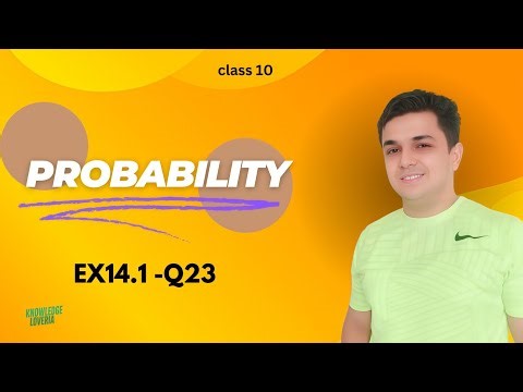 PROBABILITY EXERCISE 14.1 Q23 CLASS 10 MATHS.