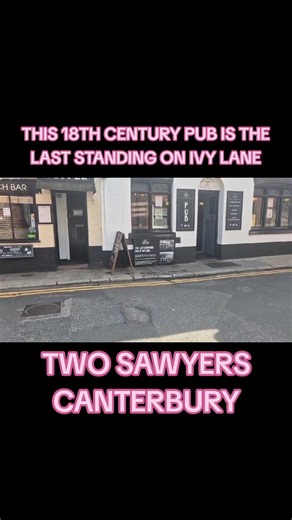 An 18th century stunner outside the city walls 🍺 Two Sawyers 📍 Canterbury #Canterbury #pubcrawl #pubs #foryou #fyp
