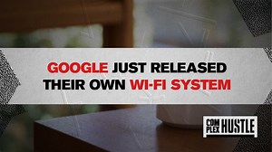 Say hi to Google Wifi. It's designed to give you a faster and stronger connection throughout your home at a cheaper price. | Complex Hustle