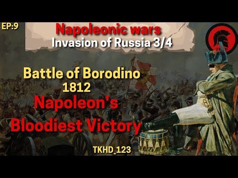 The Battle of Borodino 1812: Napoleon's Bloodiest Victory | Napoleonic Wars - EP 9, Season 1