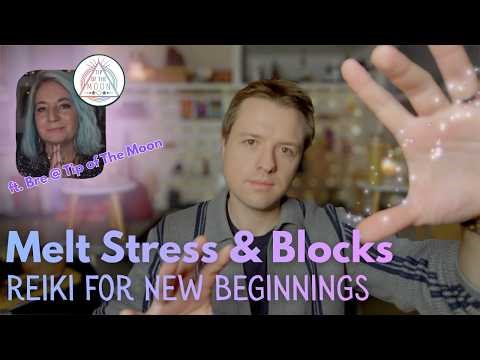 Melt Stress & Blocks then Invite in New Beginnings with ‪@TipoftheMoon‬ | ASMR Reiki Energy Healing