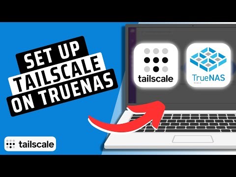 How To Set Up Tailscale On Truenas Scale