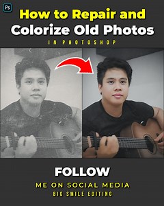 1.1M views · 13K reactions | One powerful way on how to repair, colorize and restore old photographs in adobe photoshop | Big Smile Editing | Facebook