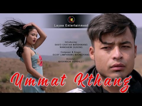 UMMAT KTHANG || New Khasi Song 2022 || Official Music Video