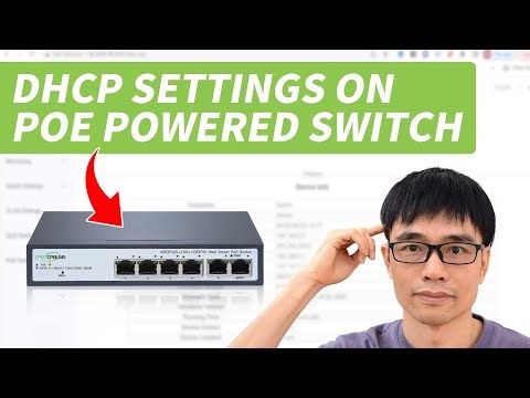 How to set DHCP Relay on PoE Powered Switch