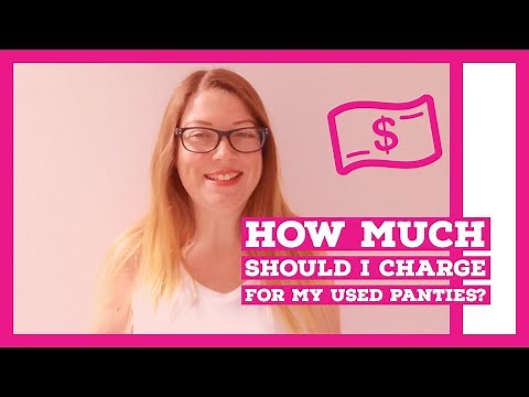 How Much Should I Charge for my Used Panties? - Panty Seller Testimony