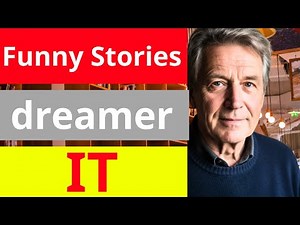 Story Funny - The dreamer, IT bloodthirsty