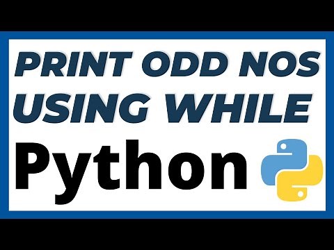 Python program to print odd numbers using while loop with 2 ways tutorial