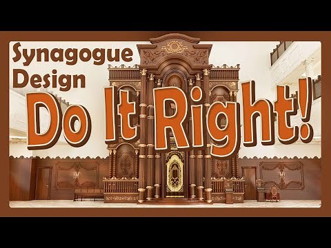 How to Design a Stunning Synagogue? | Key Principles of Synagogue Architecture